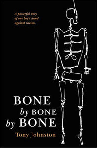 Bone by Bone by Bone 