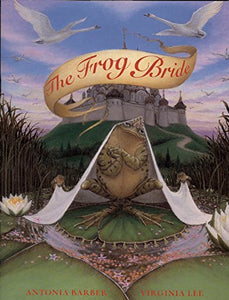 The Frog Bride 