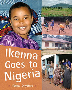 Ikenna Goes to Nigeria 