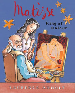 Matisse, King of Colour 