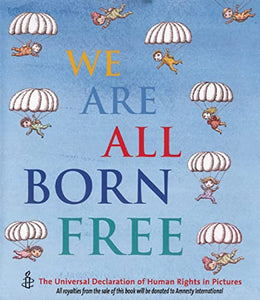 We Are All Born Free 