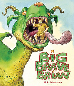 Big Brave Brian 