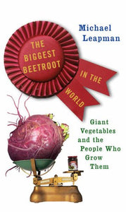 The Biggest Beetroot in the World 