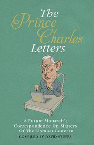 The Prince Charles Letters 