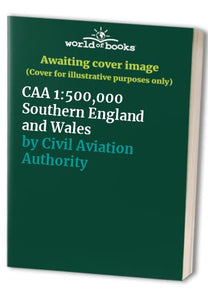 CAA 1:500,000 Southern England and Wales 