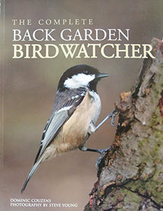 Complete Back Garden Bird Watcher 