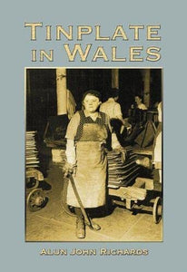 Tinplate in Wales 