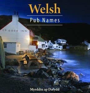 Compact Wales: Welsh Pub Names 