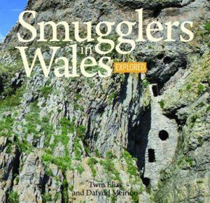 Compact Wales: Smugglers in Wales Explored 