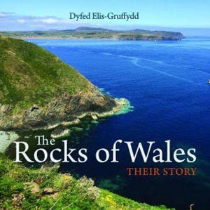 Compact Wales: Rocks of Wales, The - Their Story 