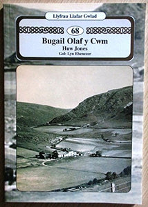 Llyfrau Llafar Gwlad: 68. Bugail Olaf y Cwm 