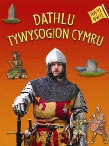 Hwyl Gŵyl: Dathlu Tywysogion Cymru 