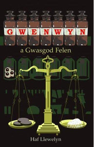 Gwenwyn a Gwasgod Felen 