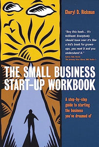 The Small Business Start-Up Workbook 