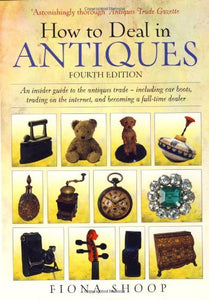 How to Deal in Antiques 