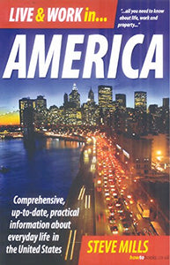 Live & Work In America 7th Edition 