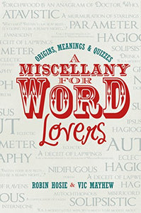 A Miscellany for Word Lovers 