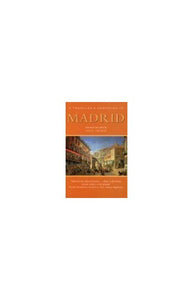 A Traveller's Companion to Madrid 