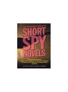 The Mammoth Book of Short Spy Novels 