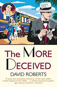 The More Deceived 