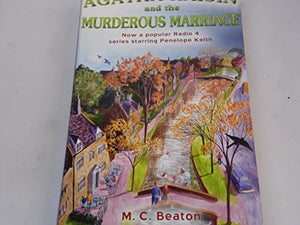 Agatha Raisin and the Murderous Marriage 