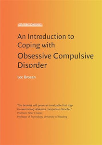 Introduction to Coping with Obsessive Compulsive Disorder 