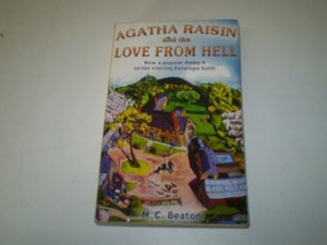 Agatha Raisin and the Love from Hell 