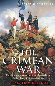 A Brief History of the Crimean War 