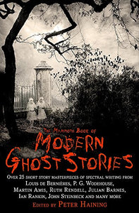 The Mammoth Book of Modern Ghost Stories 