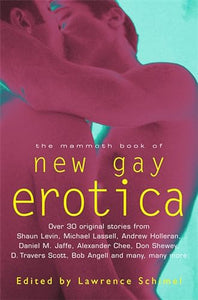 The Mammoth Book of New Gay Erotica 