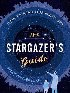 The Stargazer's Guide 