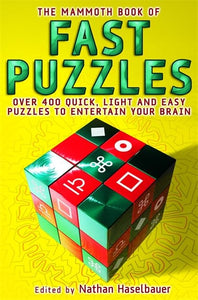 The Mammoth Book of Fast Puzzles 