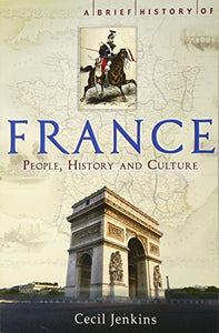 A Brief History of France 