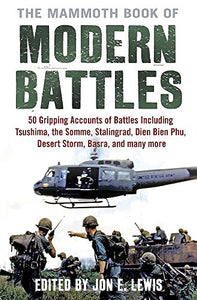 The Mammoth Book of Modern Battles 