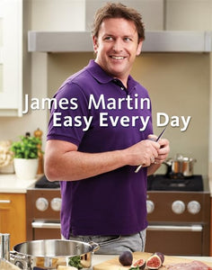 James Martin Easy Every Day 