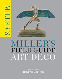 Miller's Field Guide: Art Deco 