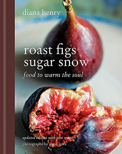 Roast Figs, Sugar Snow 