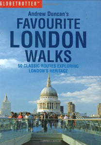 Andrew Duncan's Favourite London Walks 