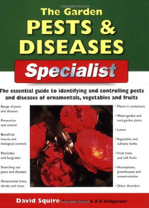 The Garden Pests and Diseases Specialist 