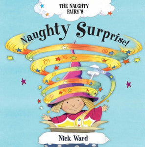 The Naughty Fairy's Naughty Surprise! 