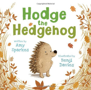 Hodge the Hedgehog 