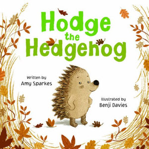 Hodge the Hedgehog 