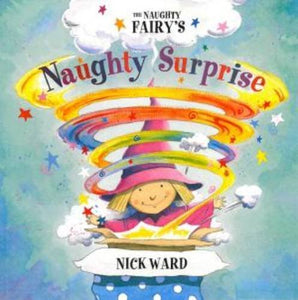 The Naughty Fairy's Naughty Surprise 