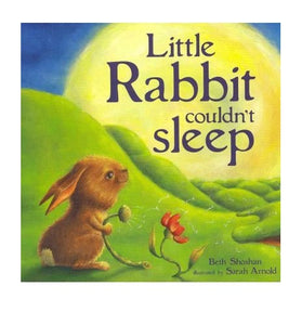 Little Rabbit Couldn't Sleep 