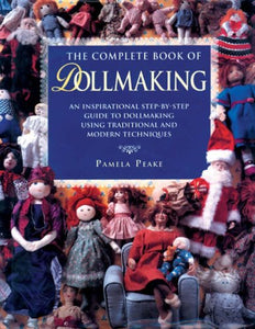 The Complete Book of Dollmaking 