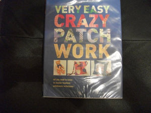 Very Easy Crazy Patchwork 