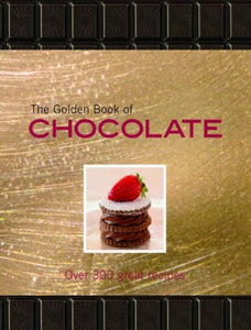 The Golden Book of Chocolate 