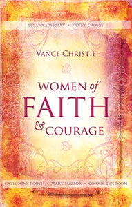 Women of Faith And Courage 