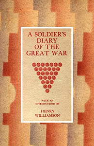 Soldier's Diary of the Great War 