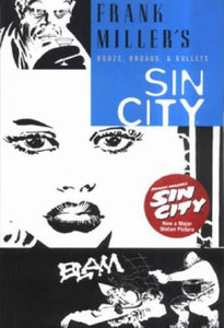 Sin City - Booze, Broads and Bullets 